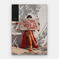 All You Need Is Love Canvas — Canvas Vertical #01