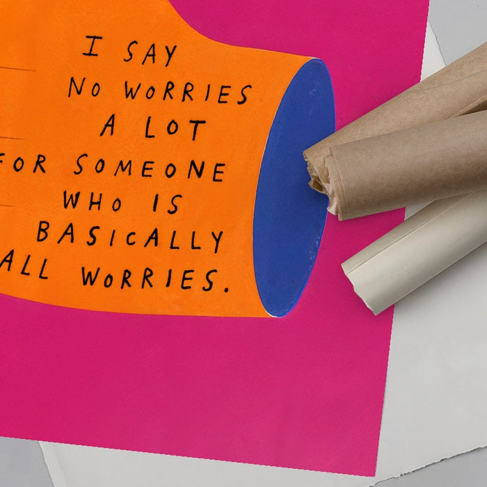 Basically All Worries — Art Print Vertical #06