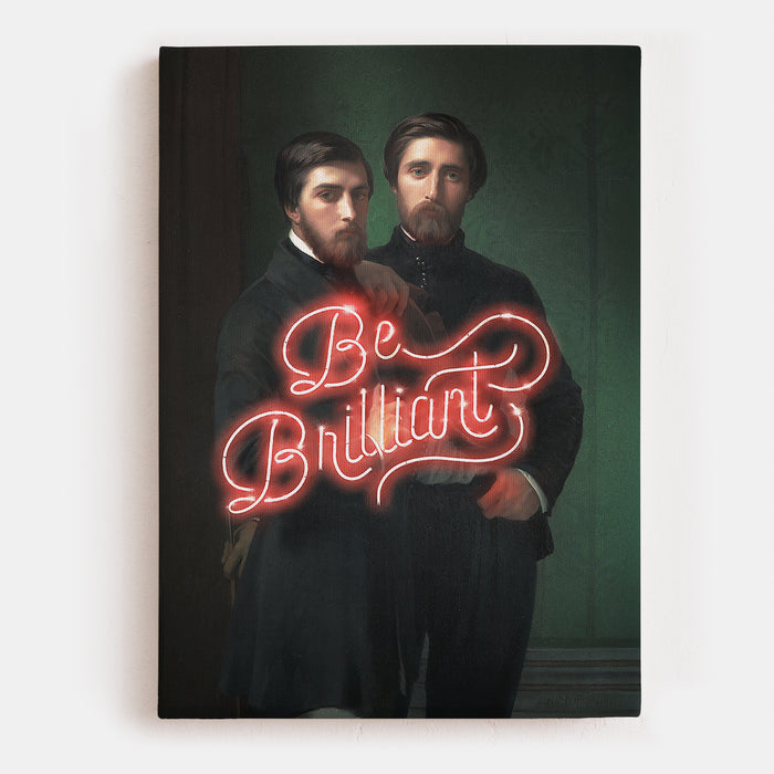 Be Brilliant Canvas