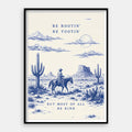Be Rootin Be Tootin — Art Print Vertical #01