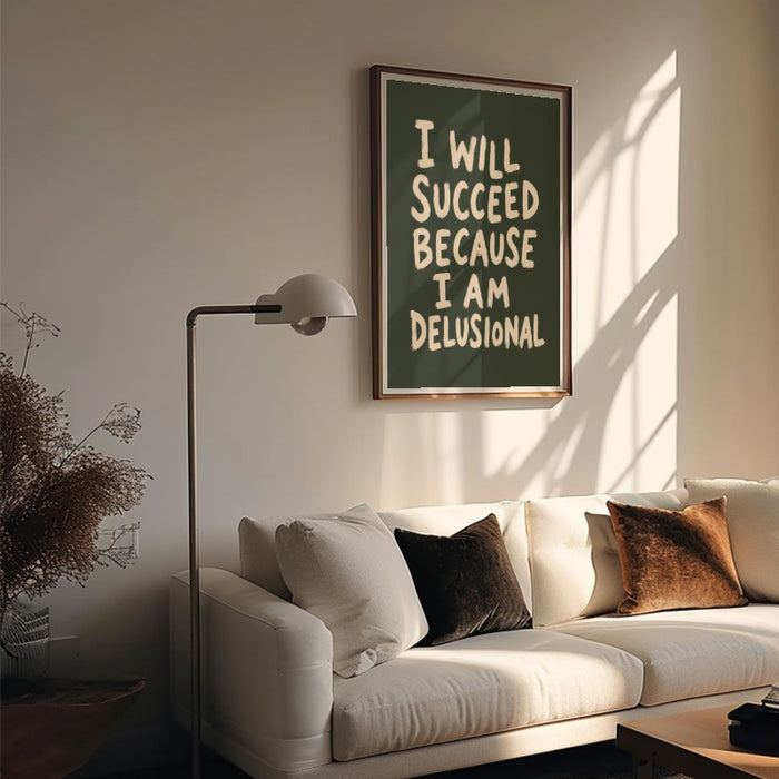 Because Delusional — Art Print Vertical #05