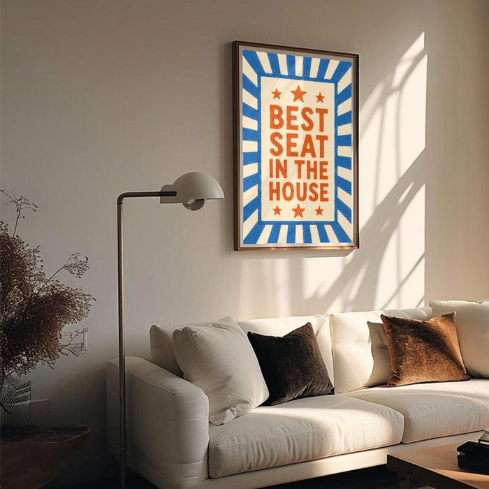 Best Seat In The House — Art Print Vertical #05