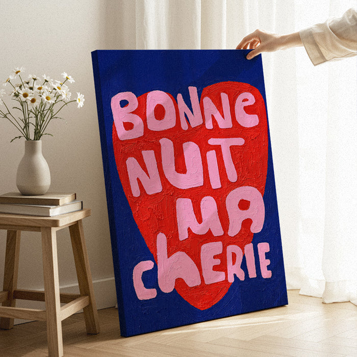 Bonne Nuit Ma Cheire Canvas