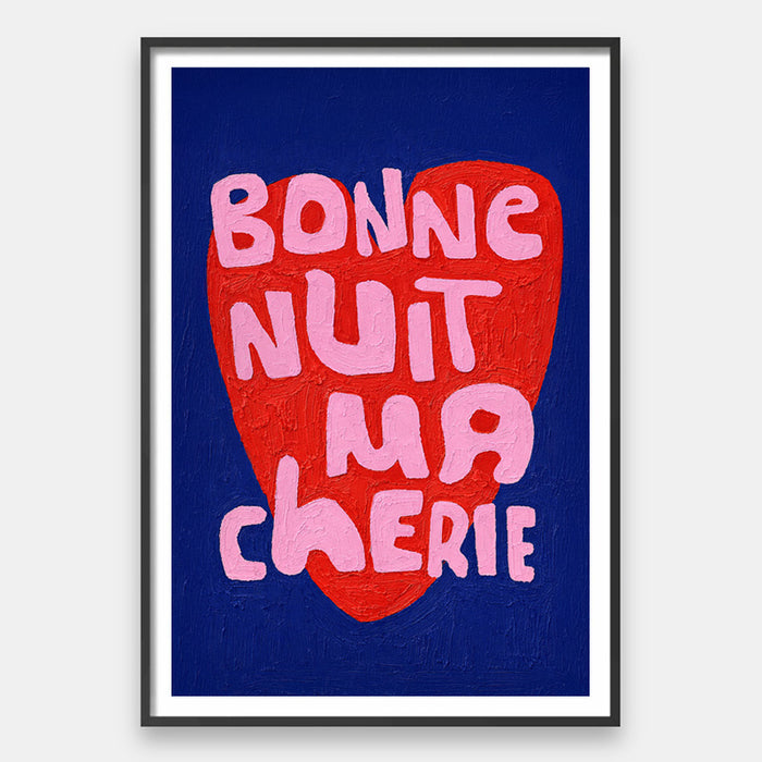 Bonne Nuit Ma Cheire