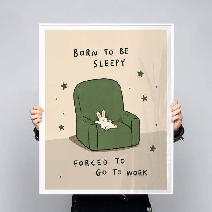 Born To Be Sleepy