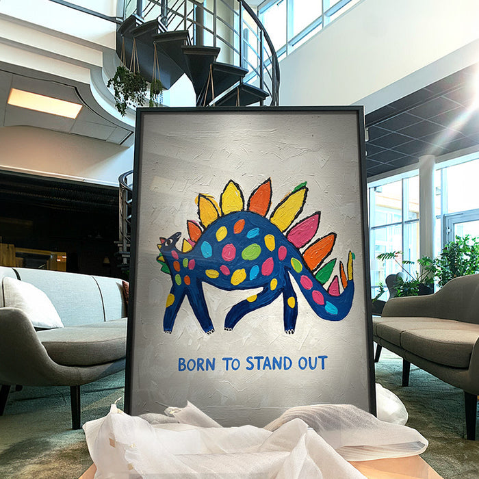 Born To Stand Out
