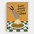 Cheesy Dreams Canvas