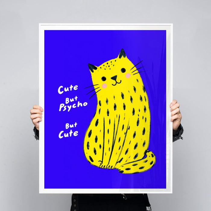 Cute But Psycho — Art Print Vertical #03