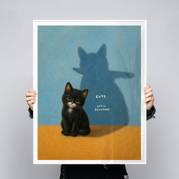Cute Until Provoked — Art Print Vertical #03
