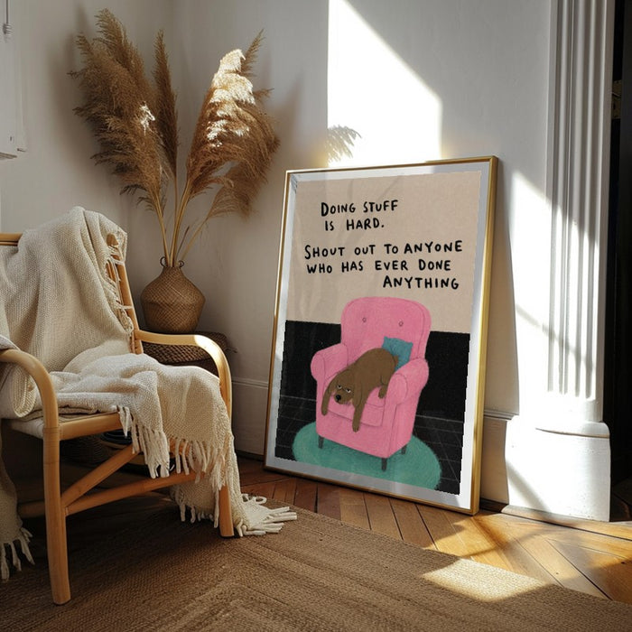 Doing Stuff Is Hard — Art Print Vertical #02