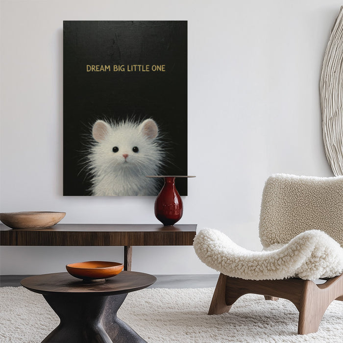 Dream Big Little One Canvas