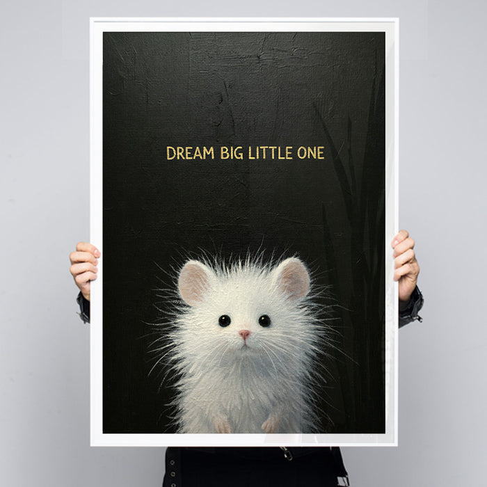 Dream Big Little One
