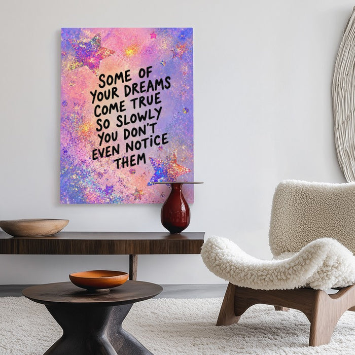Dreams Come True Canvas — Canvas Vertical #02