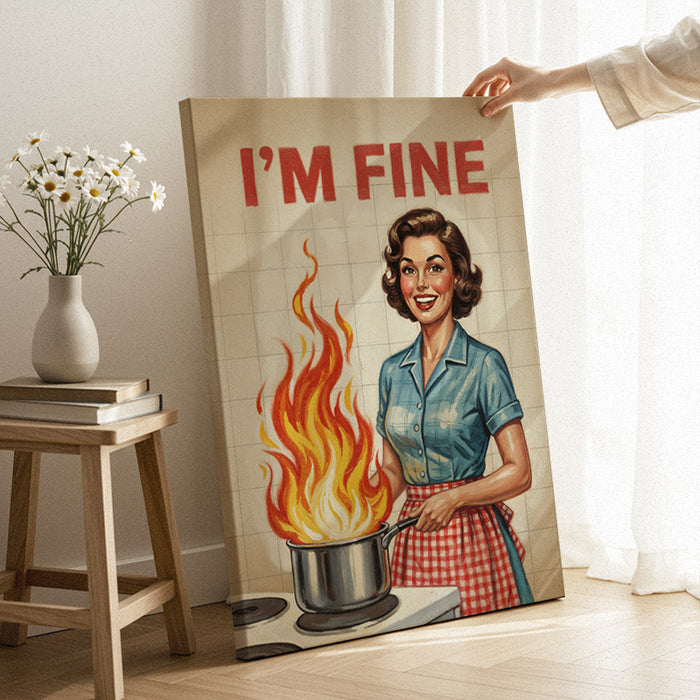 Everything Is Fine Canvas