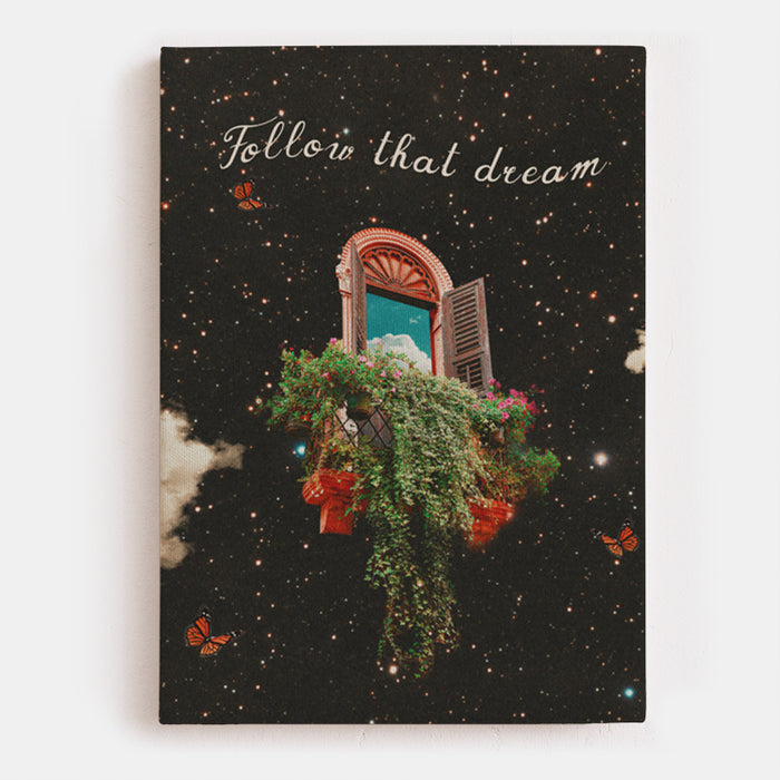 Follow That Dream Canvas