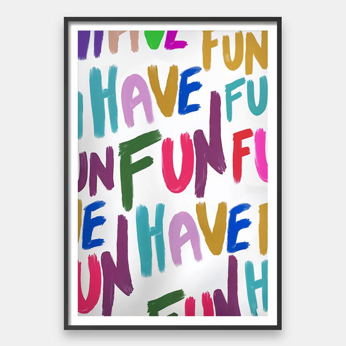 Have More Fun