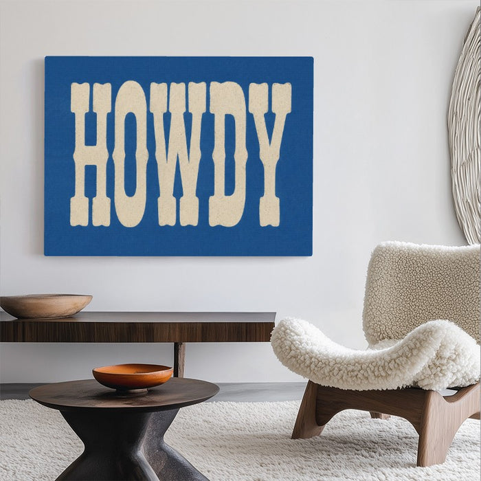 Howdy Canvas — Canvas Horizontal #02
