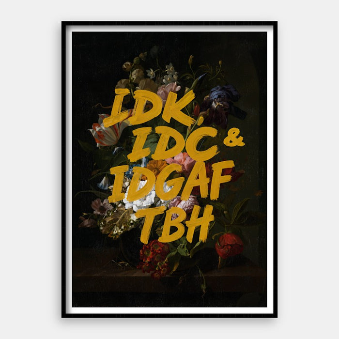 IDGAF — Art Print Vertical #01