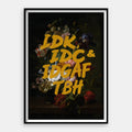 IDGAF — Art Print Vertical #01