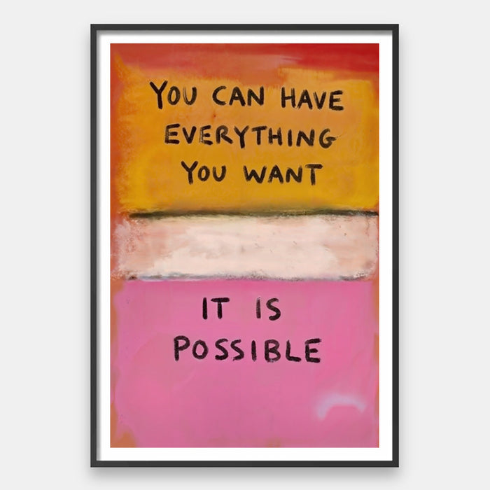 It Is Possible