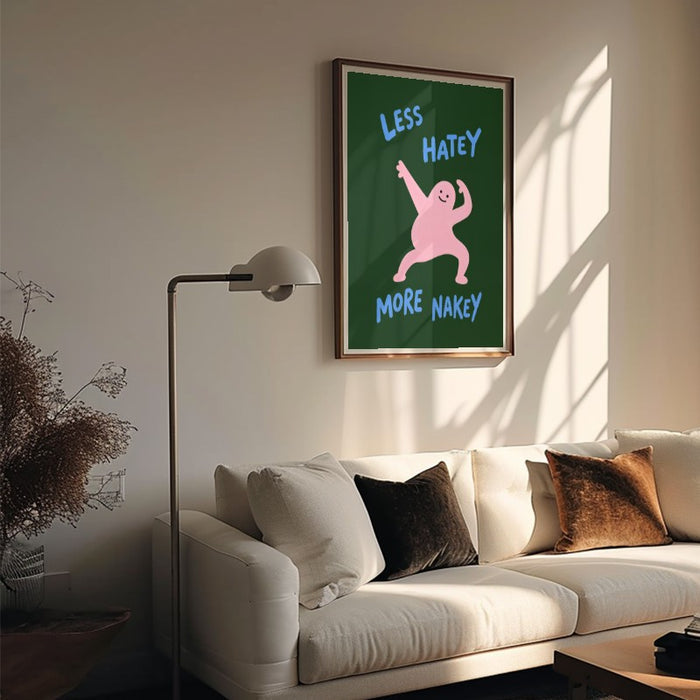 Less Hatey More Nakey — Art Print Vertical #05
