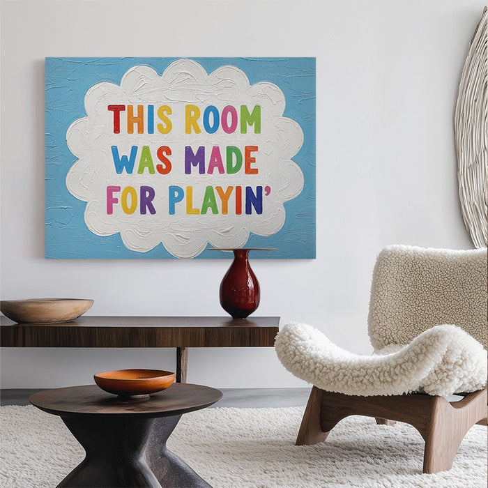 Made For Play Canvas