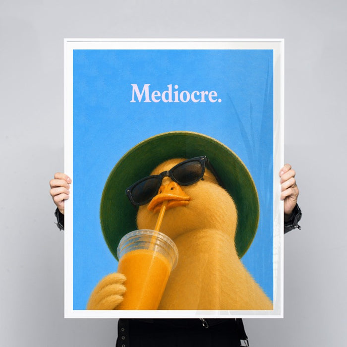 Mediocre — Art Print Vertical #03
