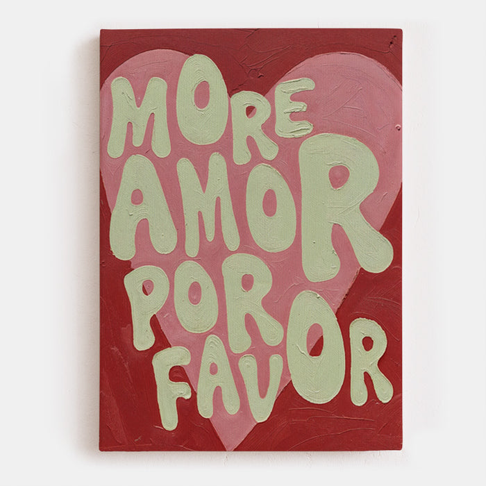 More Amor Por Favor 2 Canvas