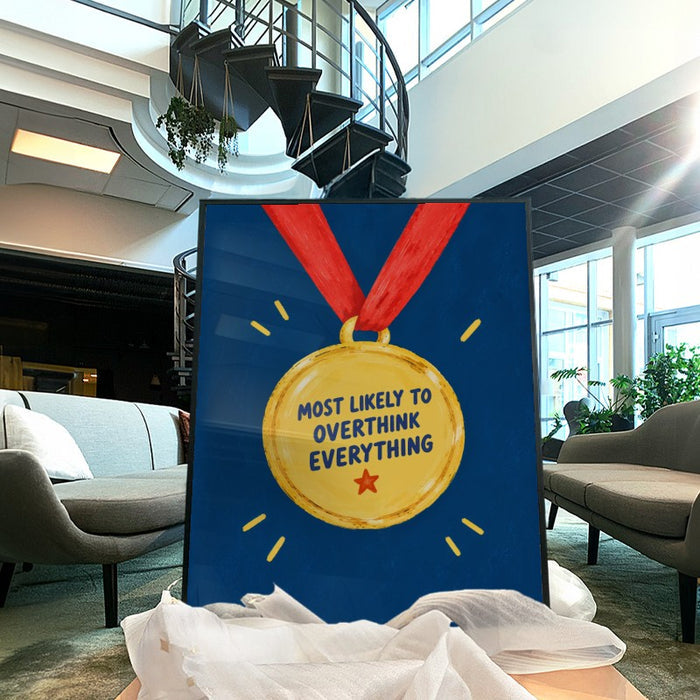 Most Likely To Overthink — Art Print Vertical #04