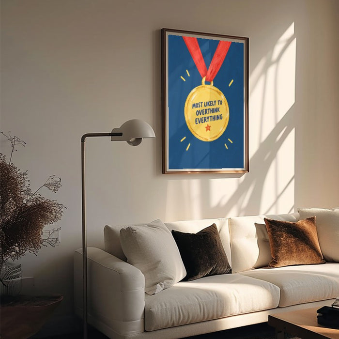Most Likely To Overthink — Art Print Vertical #05