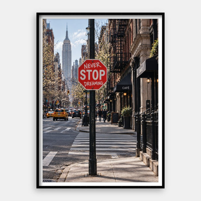 Never Stop Dreaming — Art Print Vertical #01
