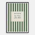 No Place Like Home — Art Print Vertical #01