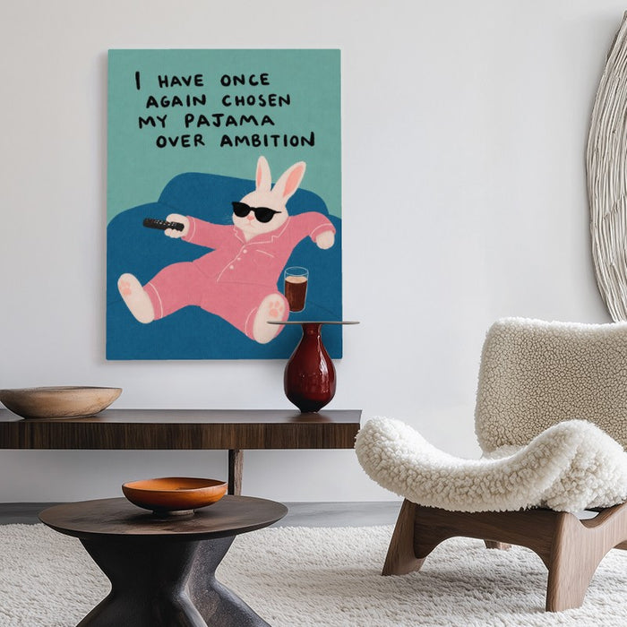 Pajama Over Ambition Canvas — Canvas Vertical #02