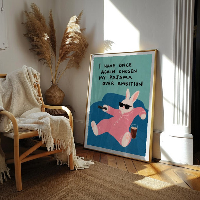 Pajama Over Ambition — Art Print Vertical #02