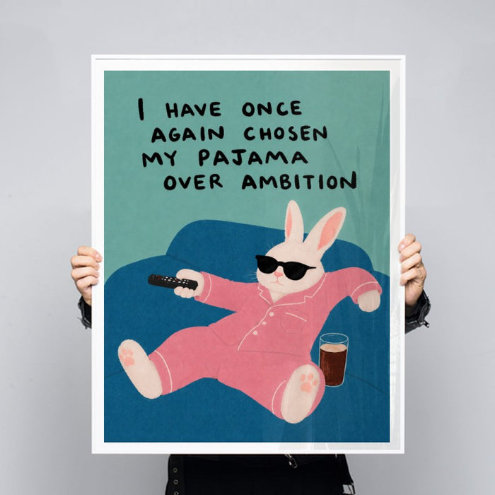 Pajama Over Ambition — Art Print Vertical #03