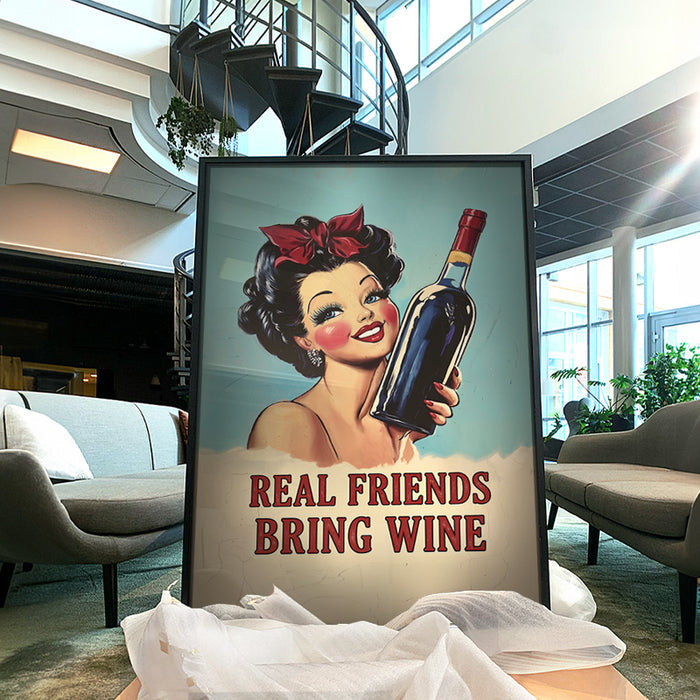Real Friends Bring Wine