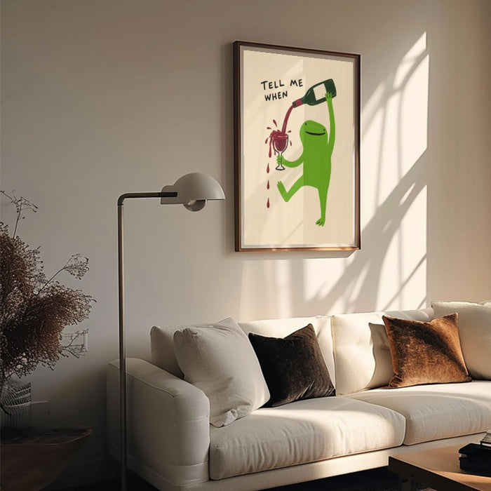 Say When — Art Print Vertical #05