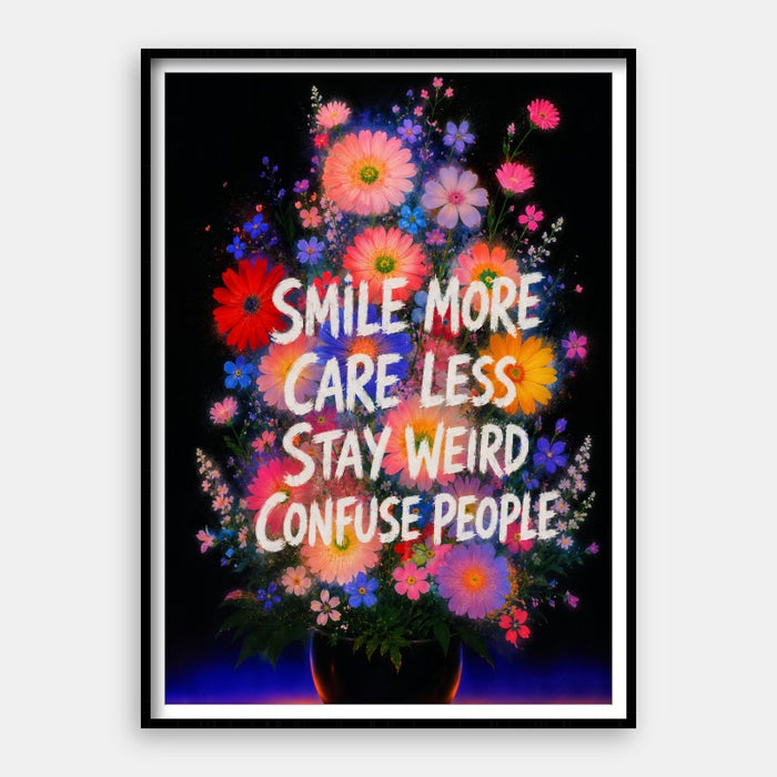 Stay Weird — Art Print Vertical #01