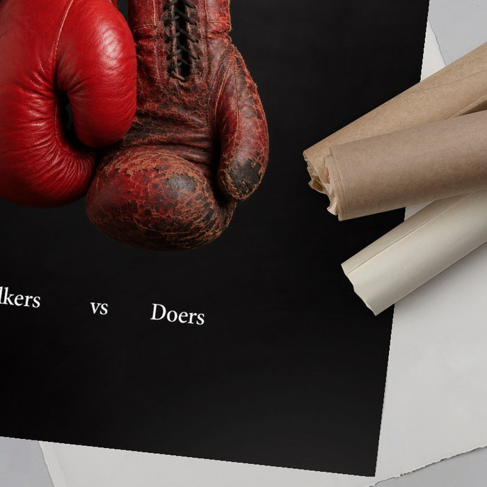 Talkers Vs Doers — Art Print Vertical #06