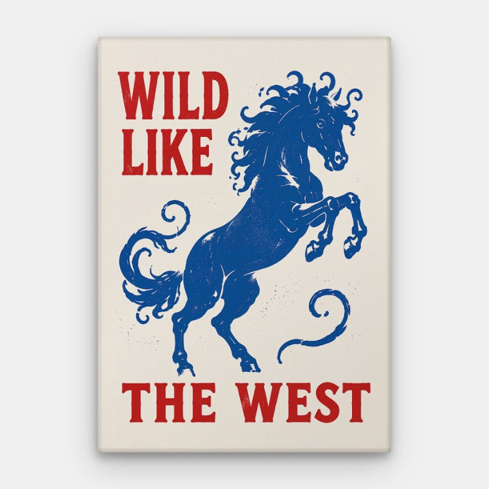 Wild Like The West Canvas — Canvas Vertical #01