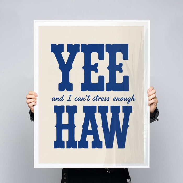 Yee Haw — Art Print Vertical #03