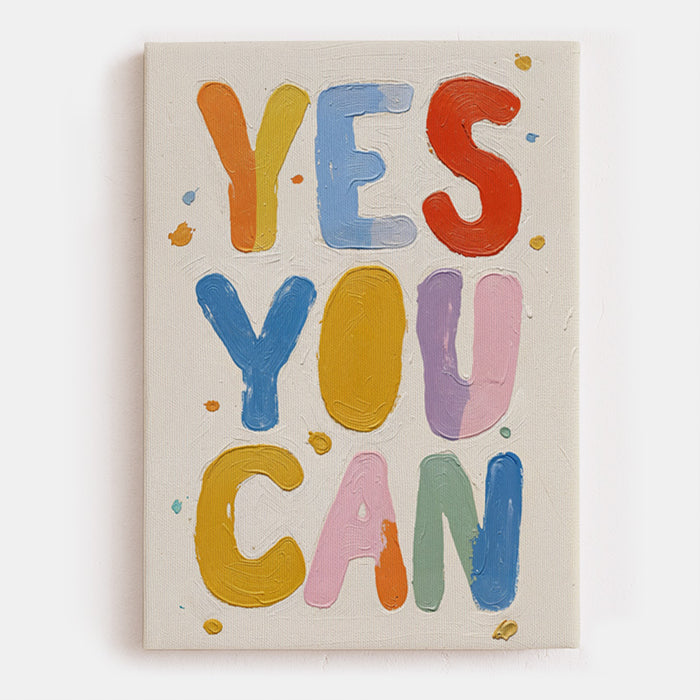 Yes You Can Canvas