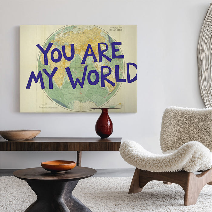 You Are My World Canvas