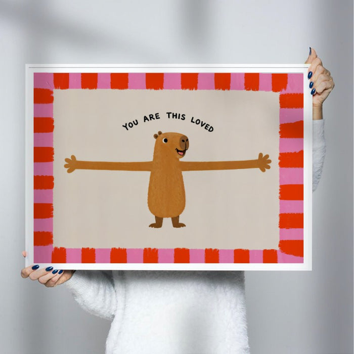 You Are This Loved — Art Print Horizontal #03
