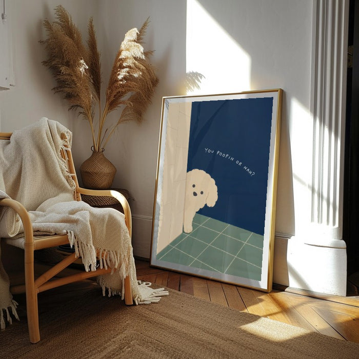 You Poopin Or Nah — Art Print Vertical #02