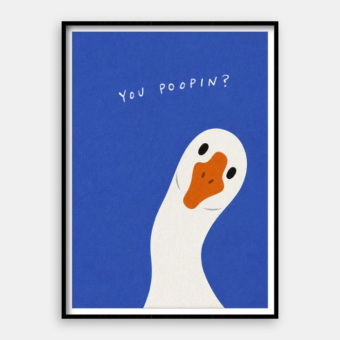 You Poopin? — Art Print Vertical #01